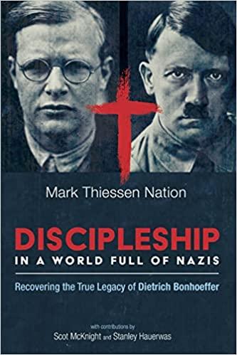 Discipleship In A World Full Of Nazis