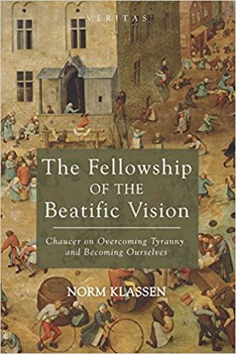 The Fellowship Of The Beatific Vision