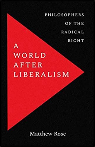 The World After Liberalism