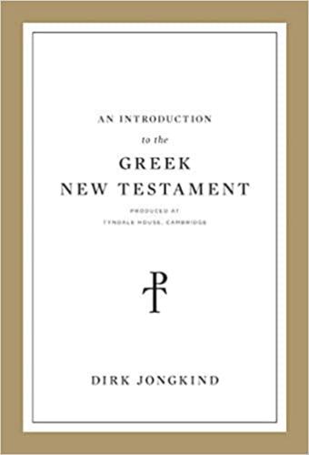 An Introduction To The Greek New Testament