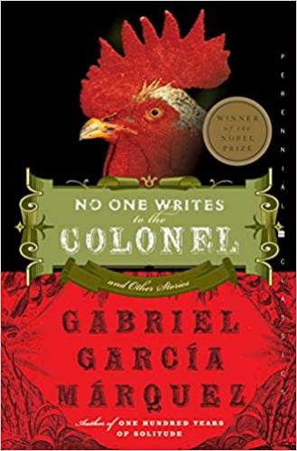 No One Writes To The Colonel And Other Stories