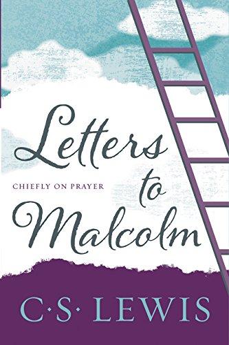 Letters To Malcolm, Chiefly On Prayer