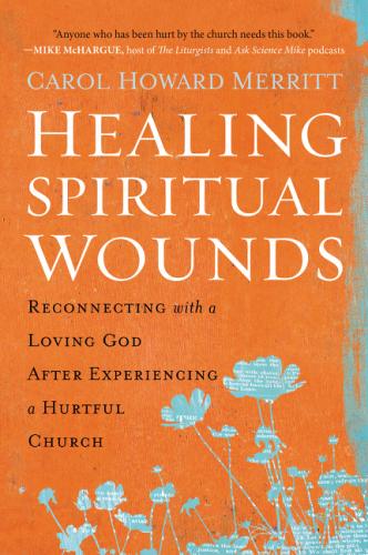 Healing Spiritual Wounds