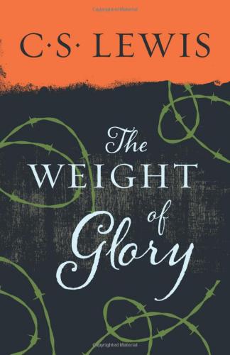 The Weight Of Glory