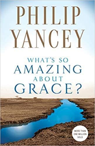 What's So Amazing About Grace?