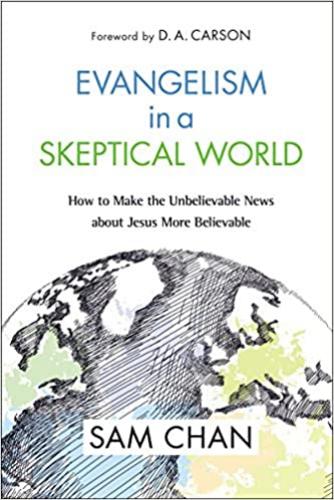 Evangelism In A Skeptical World