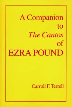 A Companion To The Cantos Of Ezra Pound