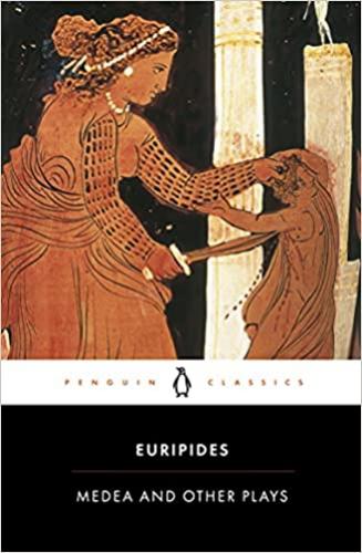 Medea And Other Plays