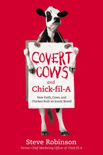 Covert Cows And Chick-Fil-A