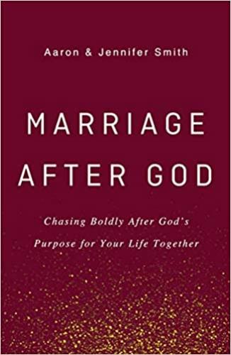 Marriage After God